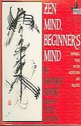 Zen Mind, Beginner's Mind by Shunryu Suzuki Paperback Book