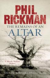 The Remains of an Altar (Merrily Watkins Mysteries) by Phil Rickman Paperback Book
