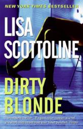 Dirty Blonde by Lisa Scottoline Paperback Book