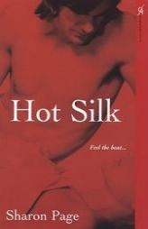 Hot Silk by Sharon Page Paperback Book
