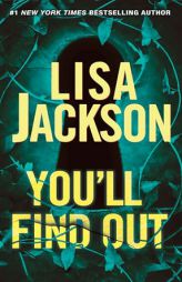 You'll Find Out by Lisa Jackson Paperback Book