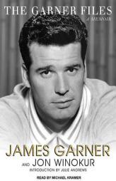 The Garner Files: A Memoir by James Garner Paperback Book