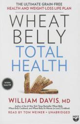 Wheat Belly Total Health by William Davis Paperback Book