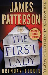 The First Lady by James Patterson Paperback Book