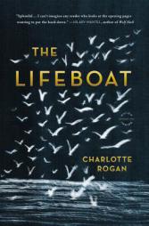 The Lifeboat: A Novel by Charlotte Rogan Paperback Book