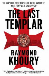 The Last Templar by Raymond Khoury Paperback Book