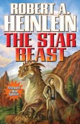 The Star Beast by Robert A. Heinlein Paperback Book