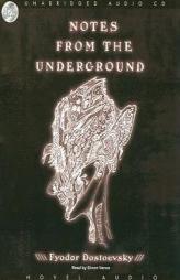 Notes from the Underground by Fyodor Dostoyevsky Paperback Book