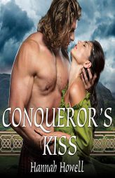 Conqueror's Kiss by Hannah Howell Paperback Book