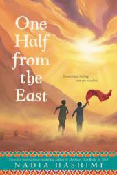 One Half from the East by Nadia Hashimi Paperback Book