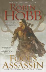 Fool's Assassin: Book I of the Fitz and the Fool Trilogy by Robin Hobb Paperback Book