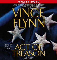 Act of Treason (Mitch Rapp Novels) by Vince Flynn Paperback Book
