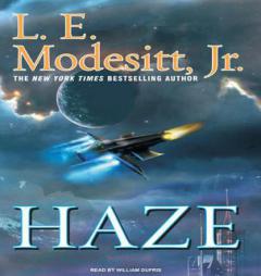 Haze by Jr. Modesitt Paperback Book