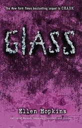 Glass by Ellen Hopkins Paperback Book