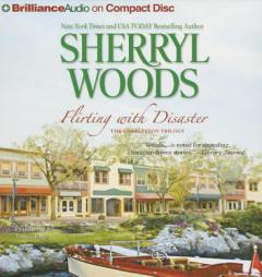 Flirting with Disaster (Charleston Trilogy) by Sherryl Woods Paperback Book