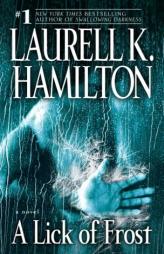 A Lick of Frost by Laurell K. Hamilton Paperback Book