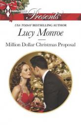 Million Dollar Christmas Proposal by Lucy Monroe Paperback Book