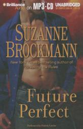 Future Perfect by Suzanne Brockmann Paperback Book