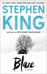 Blaze by Richard Bachman Paperback Book