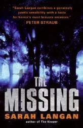 The Missing by Sarah Langan Paperback Book