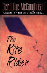 The Kite Rider by Geraldine McCaughrean Paperback Book