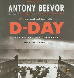D-Day: The Battle for Normandy by Antony Beevor Paperback Book