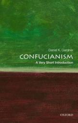 Confucianism: A Very Short Introduction by Daniel K. Gardner Paperback Book