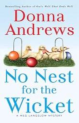 No Nest for the Wicket (A Meg Lanslow Mystery) by Donna Andrews Paperback Book