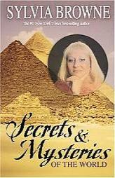Secrets & Mysteries of the World by Sylvia Browne Paperback Book