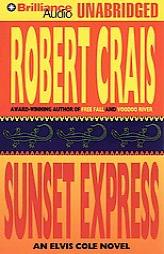 Sunset Express (Elvis Cole) by Robert Crais Paperback Book