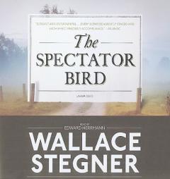 The Spectator Bird by Wallace Stegner Paperback Book