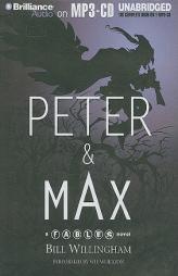 Peter & Max: A Fables Novel by Bill Willingham Paperback Book