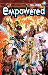 Empowered Volume 6 by Adam Warren Paperback Book