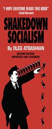 Shakedown Socialism by Oleg Atbashian Paperback Book