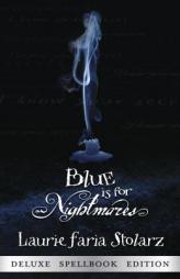Blue Is for Nightmares by Laurie Faria Stolarz Paperback Book