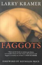 Faggots by Larry Kramer Paperback Book