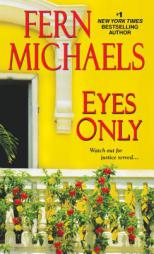 Eyes Only by Fern Michaels Paperback Book