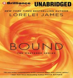 Bound (Mastered) by Lorelei James Paperback Book