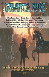 Galaxy’s Edge Magazine: Issue 52, September 2021 by Robert Silverberg Paperback Book