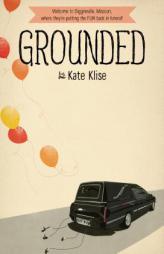 Grounded by Kate Klise Paperback Book