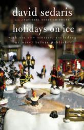 Holidays on Ice by David Sedaris Paperback Book
