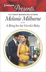 A Ring for the Greek's Baby by Melanie Milburne Paperback Book