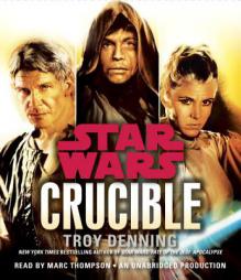 Crucible: Star Wars by Troy Denning Paperback Book