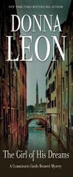 The Girl of His Dreams: A Commissario Guido Brunetti Mystery by Donna Leon Paperback Book