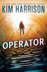 The Operator by Kim Harrison Paperback Book