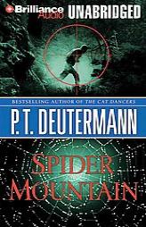Spider Mountain by P. T. Deutermann Paperback Book