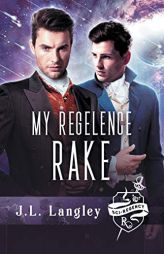 My Regelence Rake (Sci-Regency) by J. L. Langley Paperback Book