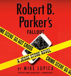 Robert B. Parker's Fallout (A Jesse Stone Novel) by Mike Lupica Paperback Book