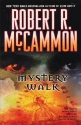 Mystery Walk by Robert R. McCammon Paperback Book