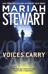 Voices Carry by Mariah Stewart Paperback Book